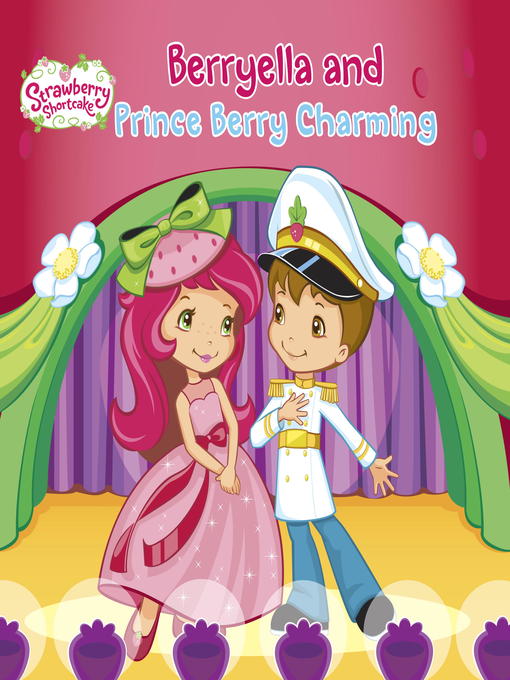 Title details for Berryella and Prince Berry Charming by Mickie Matheis - Available